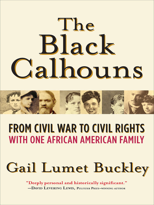 Title details for The Black Calhouns by Gail Lumet Buckley - Available